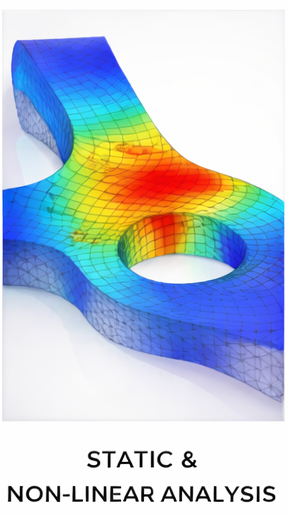 Static and Non-Linear FEA