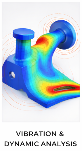Vibration and Dynamic FEA